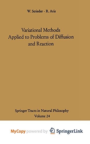 Cover for Variational Methods Applied to Problems of Diffusion and Reaction