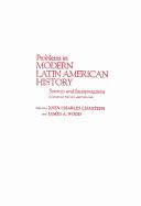 Cover for Problems in modern Latin American history