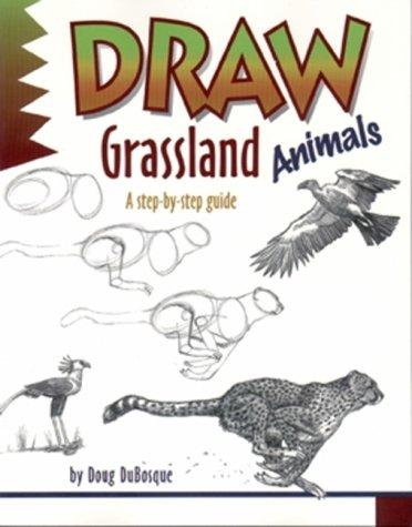 Cover for Draw! grassland animals