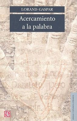 Cover for Acercamiento A La Palabra
