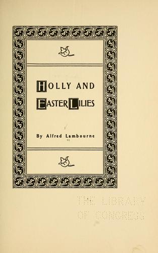 Cover for Holly and Easter lilies