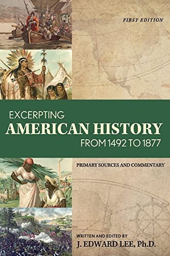 Cover for Excerpting American History from 1492 To 1877
