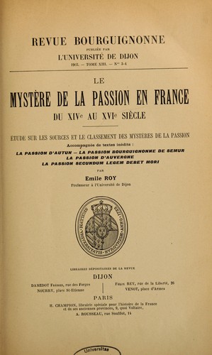 Cover for Le mystère de la Passion en France du XIVe au XVIe siècle