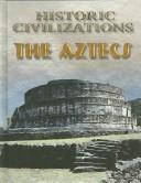 Cover for The Aztecs (Historic Civilizations)