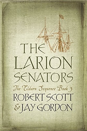 Cover for The Larion Senators (Gollancz)
