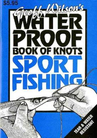 Cover for Geoff Wilson's Waterproof Book of Knots