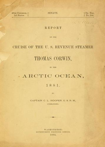 Cover for Report of the cruise of the U.S. revenue steamer Thomas Corwin, in the Arctic Ocean, 1881