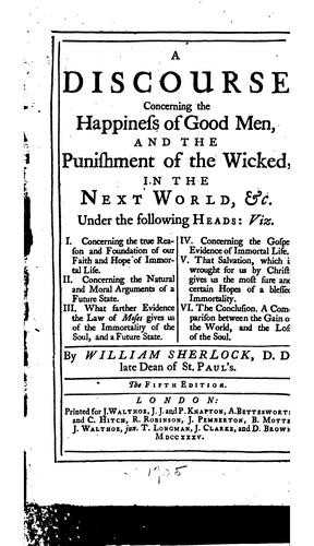 Cover for A Discourse Concerning the Happiness of Good Men: And the Punishment of the ...
