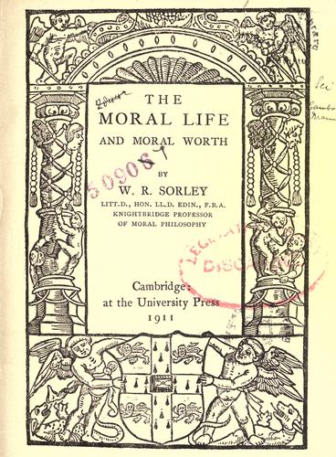 Cover for The moral life and moral worth