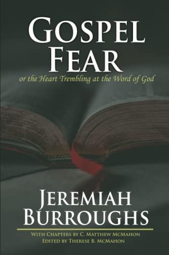 Cover for Gospel-Fear or the Heart Trembling at the Word of God