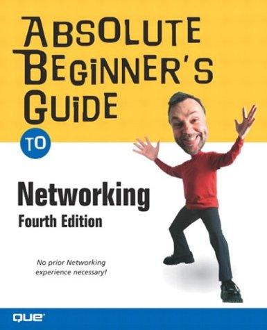 Cover for Absolute Beginner's Guide to Networking, Fourth Edition