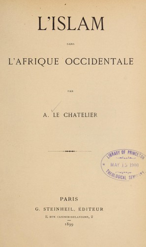 Cover for L' Islam dans l'Afrique occidentale.