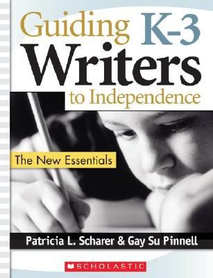 Cover for Guiding K3 Writers To Independence The New Essentials