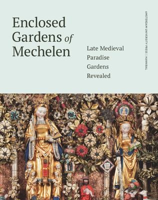 Cover for Enclosed Gardens of Mechelen