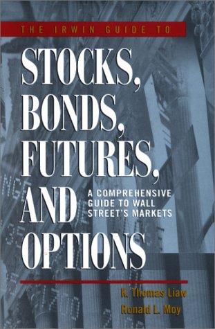 Cover for The Irwin Guide to Stocks, Bonds, Futures, and Options