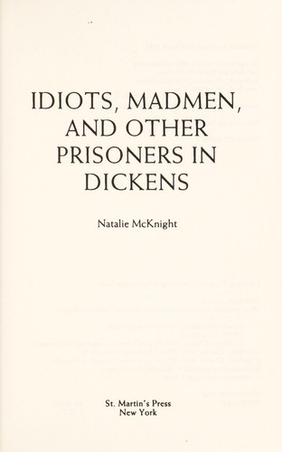 Cover for Idiots, madmen, and other prisoners in Dickens