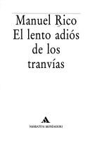 Cover for El lento adiós de los tranvías