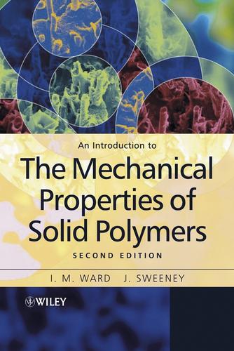 Cover for An Introduction to the Mechanical Properties of Solid Polymers