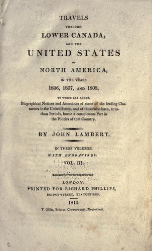 Cover for Travels through lower Canada, and the United States of North America, in the years 1806, 1807, and 1808