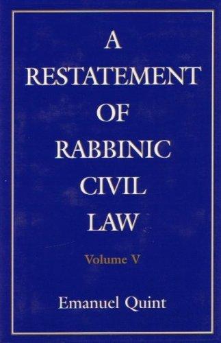 Cover for A Restatement of Rabbinic Civil Law