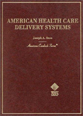 Cover for American health care delivery systems