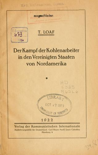 Cover for Der Kampf der Kohlenarbeiter in den Vereinigten Staaten von Nordamerika.