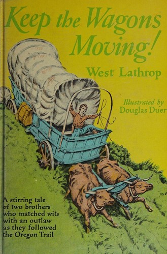 Cover for Keep the wagons moving!