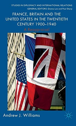Cover for France, Britain and the United States in the Twentieth Century 1900 – 1940