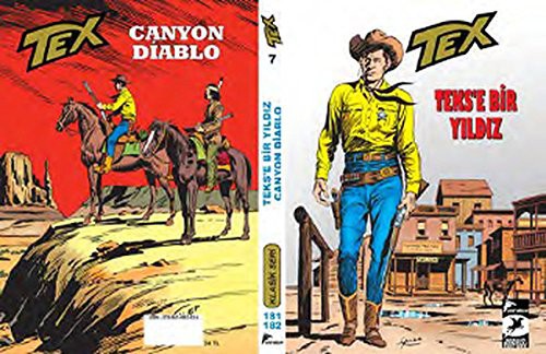 Cover for Tex Klasik Seri 7 - Teks'e Bir Yildiz- Canyon Diablo