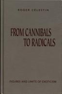 Cover for From cannibals to radicals