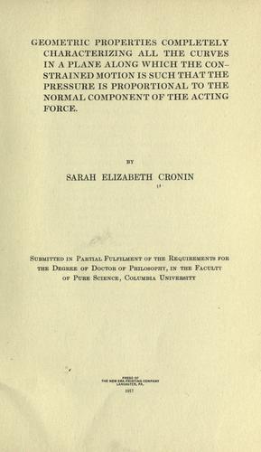 Cover for Geometric properties completely characterizing all the curves in a plane along which the constrained motion is such that the pressure is proportional to the normal component of the acting force