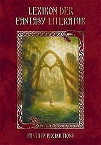 Cover for Lexikon der Fantasyliteratur. Nachschlagewerk