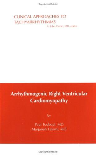 Cover for Arrhythmogenic Right Ventricular Cardiomyopathy (Clinical Approaches to Tachyarrhythmias, V. 17)