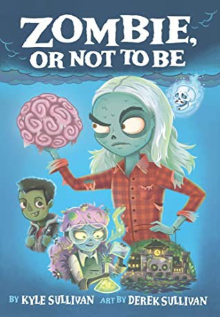 Cover for Zombie, or Not to Be
