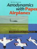 Cover for Discover Aerodynamics With Paper Airplanes