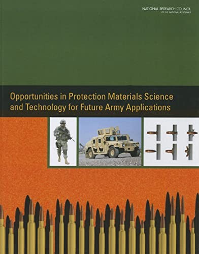 Cover for Opportunities in protection materials science and technology for future Army applications
