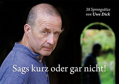 Cover for Sags kurz oder gar nicht!