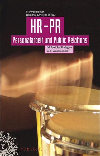 Cover for HR-PR Personalarbeit und Public Relations: Erfolgreiche Strategien und Praxisbeispiele