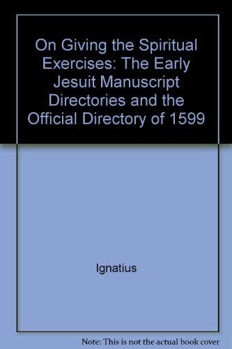 Cover for On giving the Spiritual exercises