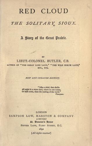 Cover for Red Cloud, the solitary Sioux, A story of the great prairie.