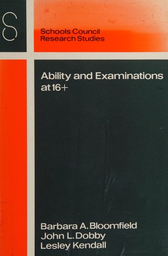 Cover for Ability and Examinations at Sixteen-plus