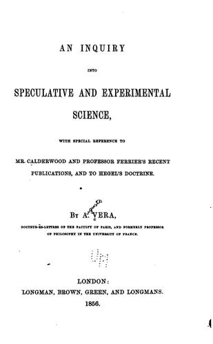 Cover for An Inquiry Into Speculative and Experimental Science: With Special Reference to Mr. Calderwood ...