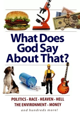 Cover for What Does God Say About That?