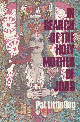Cover for In Search of the Holy Mother of Jobs (Hell Yes! Texas Women Series)