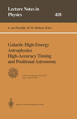 Cover for Galactic High-Energy Astrophysics High-Accuracy Timing and Positional Astronomy