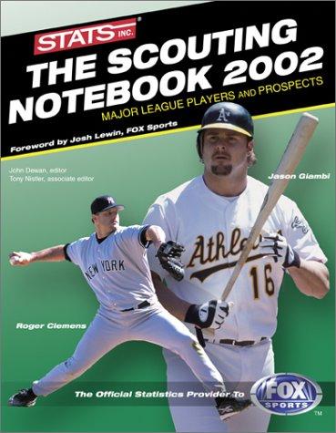 Cover for The Scouting Notebook 2002 (Sporting News STATS Major League Scouting Notebook)