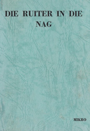 Cover for Die Ruiter in die Nag