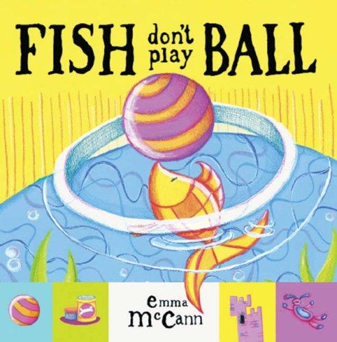 Cover for Fish Don't Play Ball (Mini Board Books)