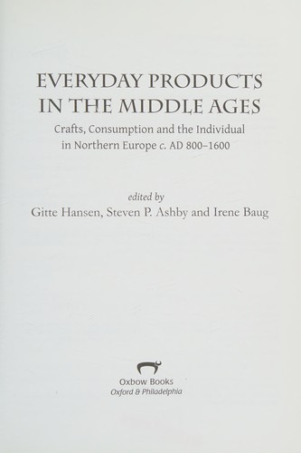 Cover for Everyday products in the Middle Ages