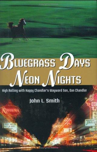 Cover for Bluegrass Days, Neon Nights